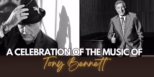 TONY BENNETT CABARET DINNER AND SHOW