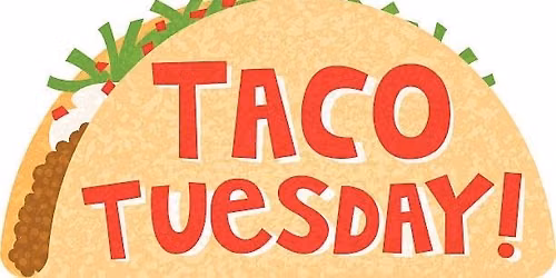 Taco Tuesday \ud83c\udf2e