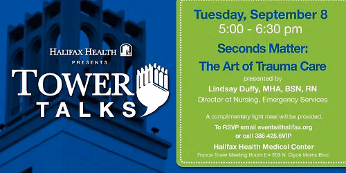 Tower Talks - Seconds Matter: The Art of Trauma Care