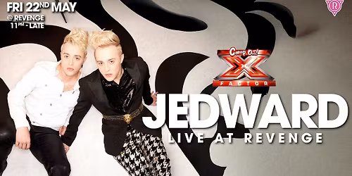 X Factor! with Jedward @ Revenge 