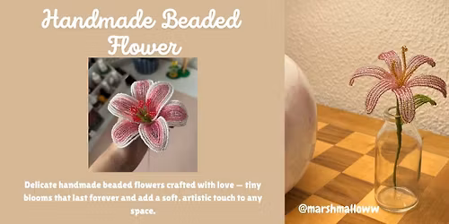 Beaded Lily Flower Workshop