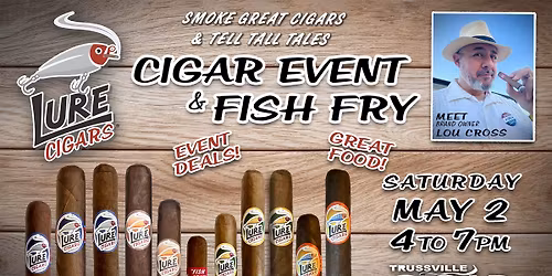 Lure Cigars with Lou Cross