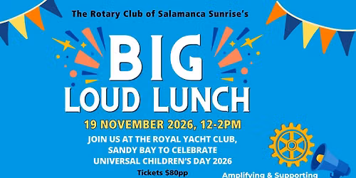 The BIG Loud Lunch