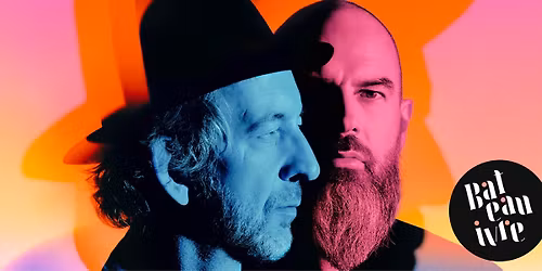 Arthur H et Pierre Le Bourgeois + Xameleon \u2022 Le Bateau ivre