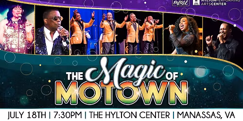 The Magic of Motown - Manassas, VA
