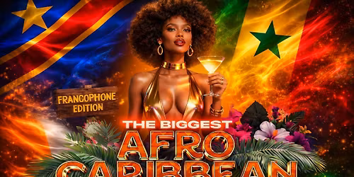 AFRO CARIBBEAN PARTY \u2013 FRANCOPHONE EDITION