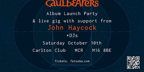 Caulbearers - \u2018Come Back Home\u2019 Album Launch Party & Gig