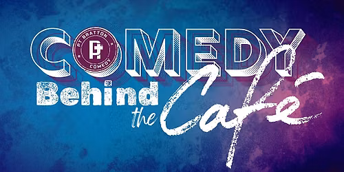 Comedy Behind the Caf\u00e9