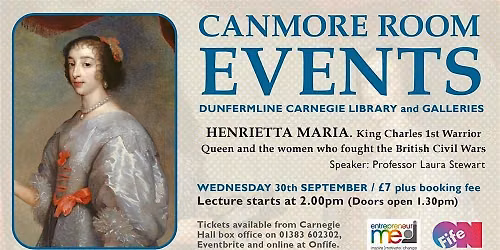 Henrietta Maria. King Charles 1  Warrior Queen.