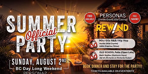 Rewind Offical Summer Party @ Personas in the Grand Villa Casino!!!