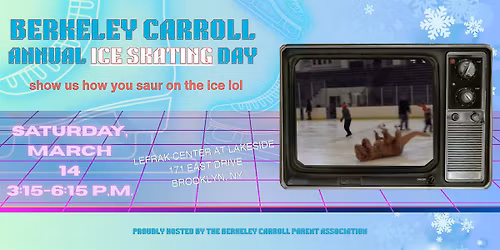 Berkeley Carroll Annual Ice Skating Day '26