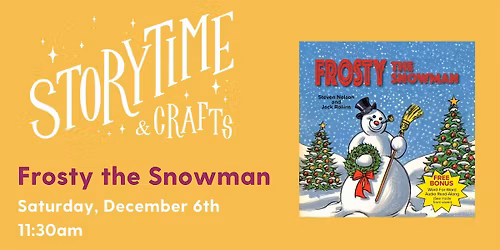 StoryTime and Crafts: Frosty the Snowman
