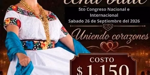 5to CONGRESO NACIONAL E INTERNACIONAL. ‘’UNIENDO CORAZONES’’