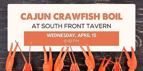 Cajun Crawfish Boil at South Front Tavern