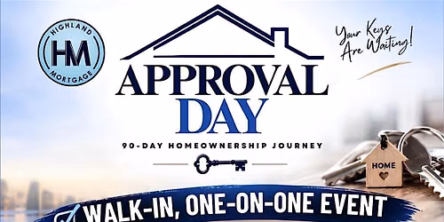 Approval Day - 90 Day Homeownership plan