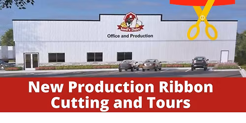 Reed's Dairy New Production Facility Grand Opening