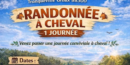\ud83d\udc0e Randonn\u00e9es \u00e0 cheval 1 journ\u00e9e 