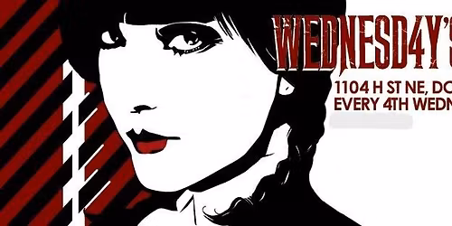 WEDNESD4Y'S Party - feat. DC's New Wave King DJ SKRUGGZ