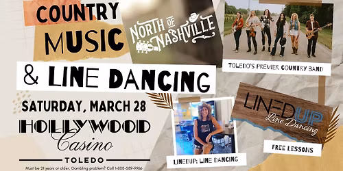 Country Concert & Line Dancing at Hollywood Casino Toledo - with North of Nashville