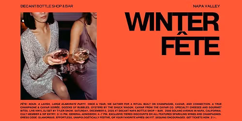 WINTER F\u02c6ETE: A CHAMPAGNE & CAVIAR SOIR\u00b4EE AT DECANT NAPA