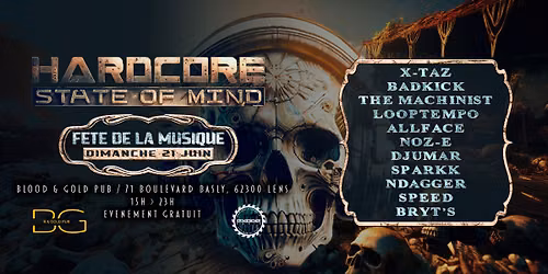 HARDCORE STATE OF MIND "F\u00eate de la musique"