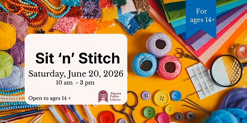 Sit 'n' Stitch at the Algoma Public Library