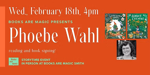In-Store: Afternoon Storytime w\/ Phoebe Wahl