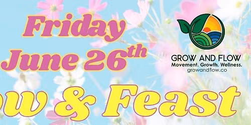 Summer Solstice : Flow & Feast!
