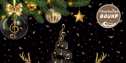 Charleston Sound Chorus Spreads Holiday Cheer at Daniel Pointe \ud83c\udf84\ud83c\udfb6