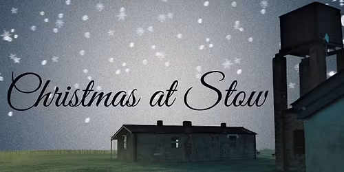 Christmas at Stow