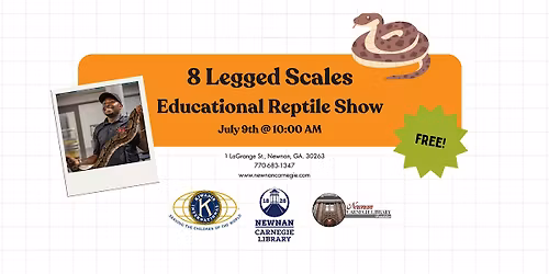 8 Legged Scales: Educational Reptile Program
