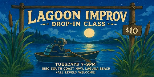 Lagoon Improv Weekly Drop-in Class