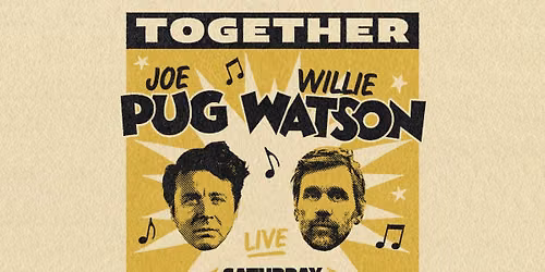Joe Pug and Willie Watson at City Winery - Philadelphia