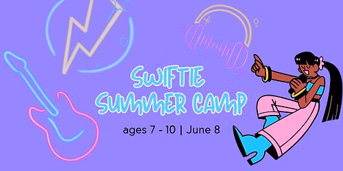 Swiftie Summer Mini Camp