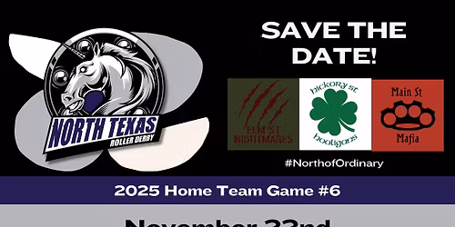 NTRD Home Game #6 Double Header Event
