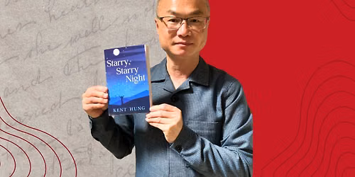 Writing, Creativity & Wellbeing with Kent Hung