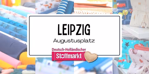 Stoffmarkt Leipzig