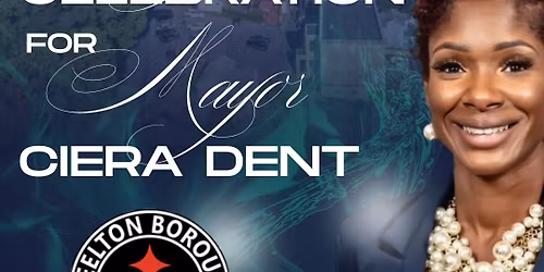 Inauguration Celebration for Mayor Ciera Dent