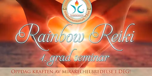 Rainbow Reiki\u00ae 1. Grad