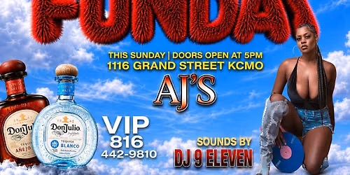 SUNDAY \ud83c\udf34 FUNDAY @ AJ\u2019S JUNE 14TH
