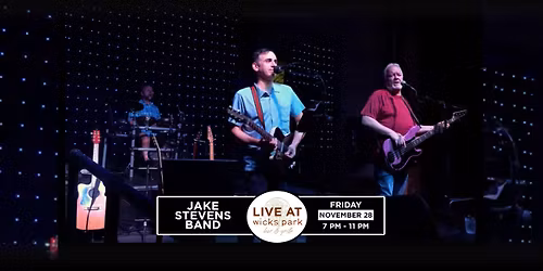 Jake Stevens Band: Live at Wicks