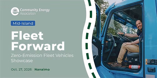 Fleet Forward on Vancouver Island: Showcasing Zero Emission Fleet Vehicles