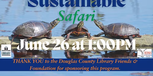Sustainable Safari at the Douglas County Library