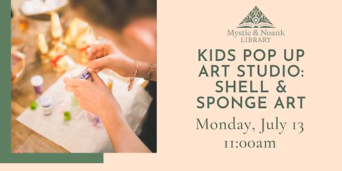 Kids Pop Up Art Studio: Shell & Sponge Art