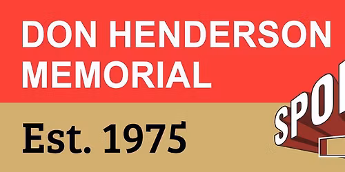 Don Henderson Memorial Sportsplex 50th Anniversary Celebrations!