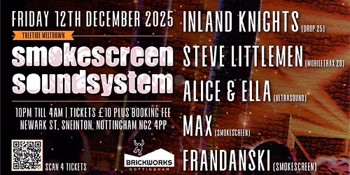 SMOKESCREEN SOUNDSYSTEM DEC 12TH YULETIDE MELTDOWN 2025
