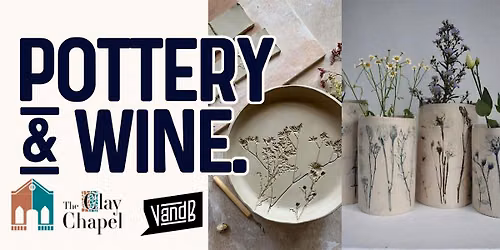 POTTERY AND WINE
