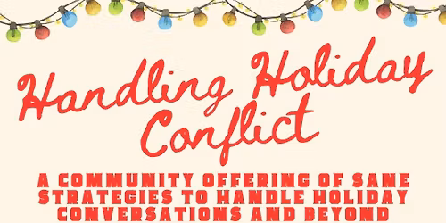 How Is Your Nervous System?: Handling Holiday Conflict