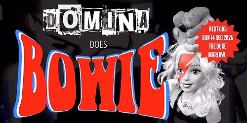 Domina Does Bowie!