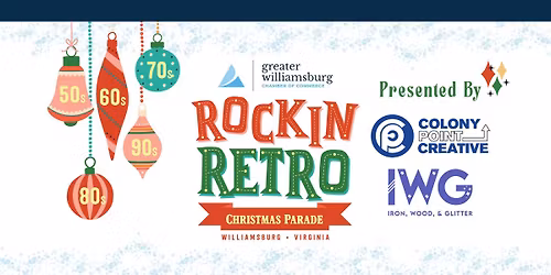 2025 "Rockin Retro" Christmas Parade, Presented by Colony Point Creative &  Iron, Wood & Glitter